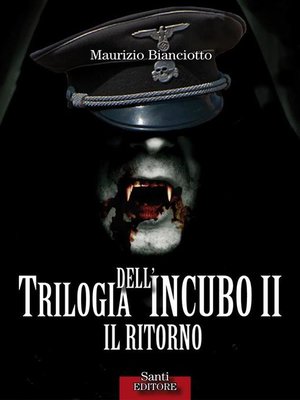cover image of Trilogia dell'incubo II. Il ritorno